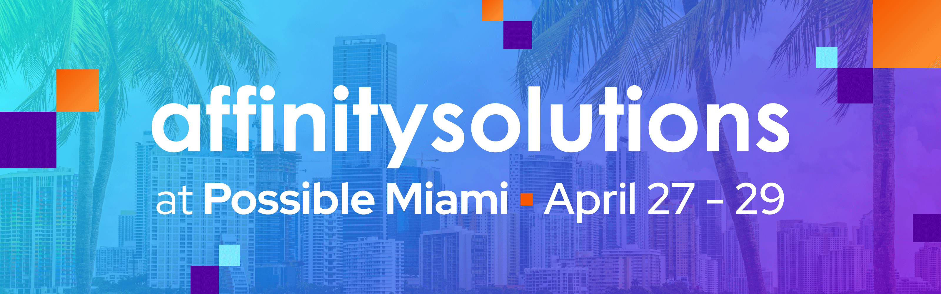 2026 Affinity Solutions at Possible